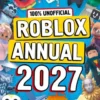 100% Unofficial Roblox Annual 2027