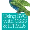 Using SVG with CSS3 and HTML5