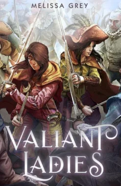 Valiant Ladies
