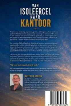 Van isoleercel naar kantoor
