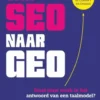 Van SEO naar GEO