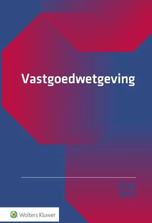 Vastgoedwetgeving 2026-2027