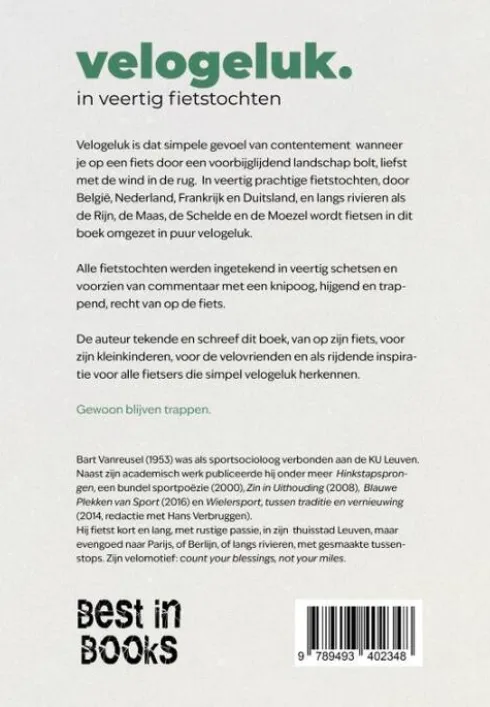 Velogeluk in veertig fietstochten