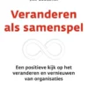 Veranderen als samenspel