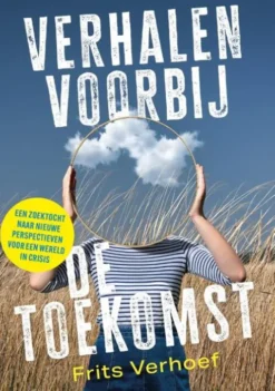 Verhalen voorbij de toekomst