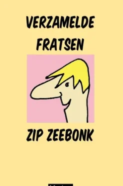 Verzamelde fratsen Zip Zeebonk