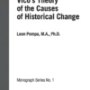 Vico's Theory of the Causes of Historical Change: ISF Monograph 1