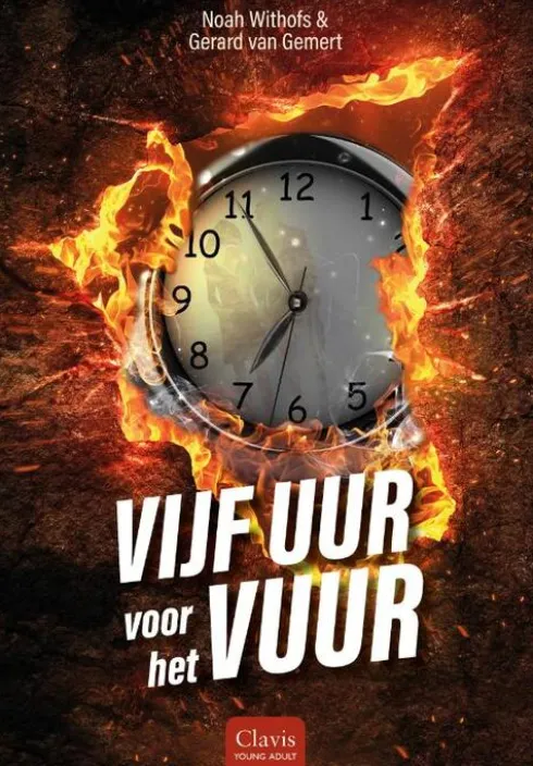 Vijf uur voor het vuur