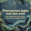 Vleermuizen jagen met hun oren