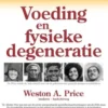 Voeding en fysieke degeneratie