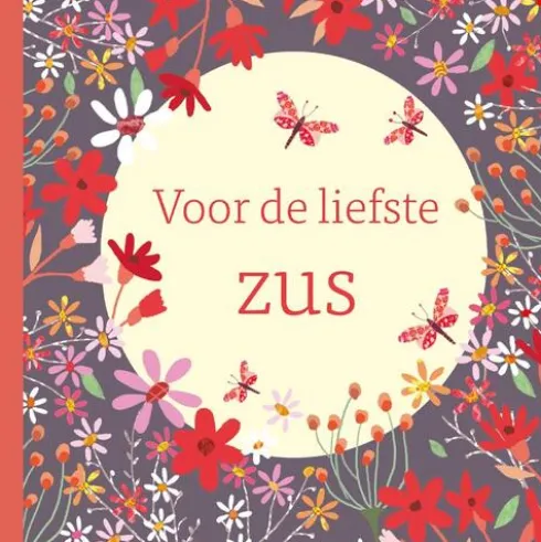 Voor de liefste zus