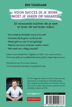 Voor succes in je werk moet je vaker op vakantie