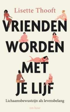 Vrienden worden met je lijf