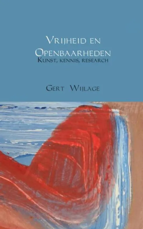 Vrijheid en openbaarheden