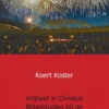 Vrijheid in Christus Bijbelstudies bij de Galatenbrief