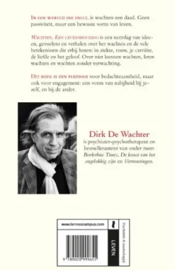 Wachten, een levenshouding