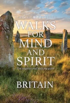 Walks for Mind and Spirit - Britain
