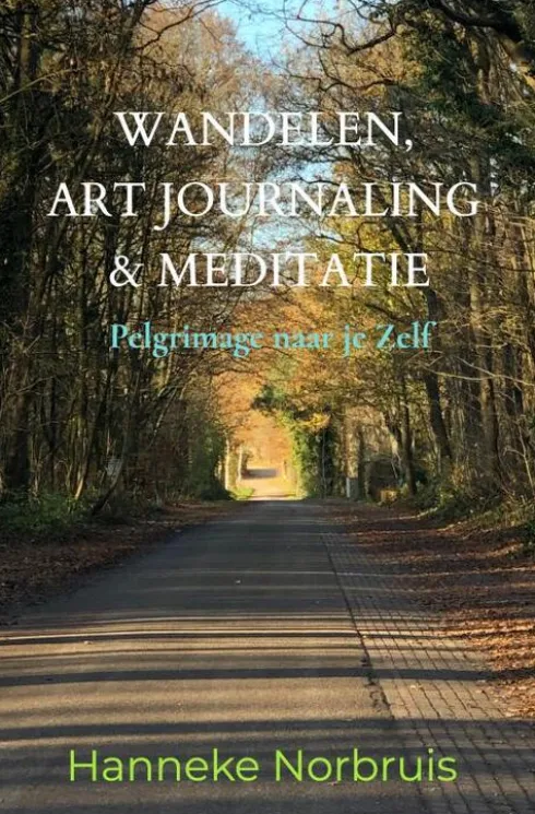 Wandelen, Art Journaling & Meditatie