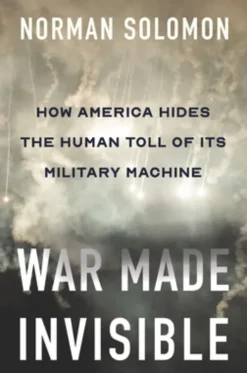 War Made Invisible