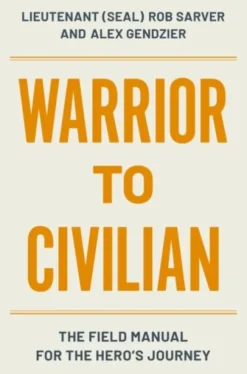 Warrior to Civilian
