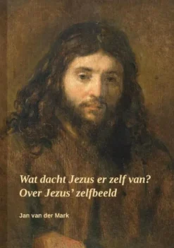 Wat dacht Jezus er zelf van?