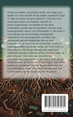 Wat er onder het gras gebeurt