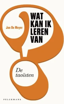 Wat kan ik leren van de taoïsten?