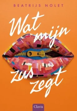 Wat mijn zus zegt