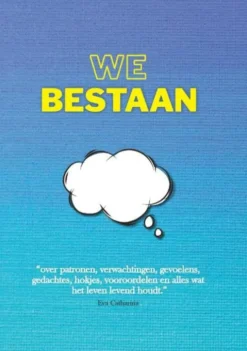 We Bestaan