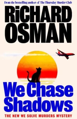 We Chase Shadows