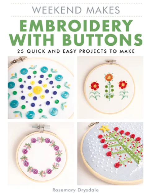 Weekend Makes: Embroidery with Buttons