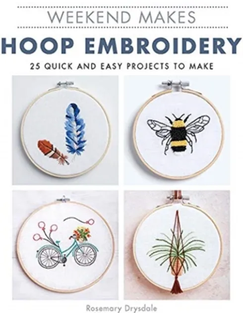 Weekend Makes: Hoop Embroidery