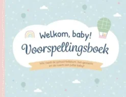 Welkom baby! Voorspellingsboek