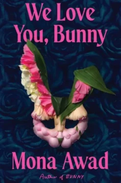 We Love You, Bunny
