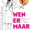 Wen er maar aan