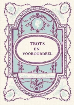 Wereldklassiekers 6 - Trots en vooroordeel