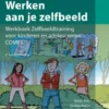 Werken aan je zelfbeeld