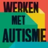 Werken met autisme