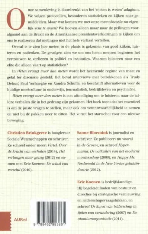 Weten vraagt meer dan meten