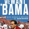 We Want 'Bama!