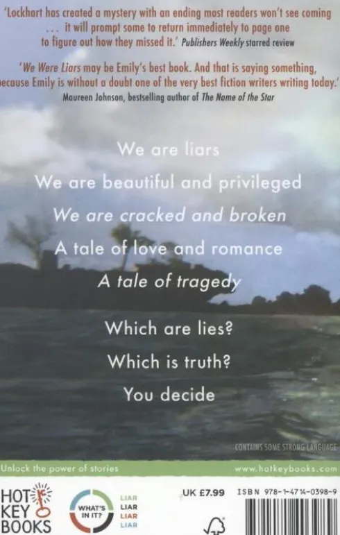 We were liars