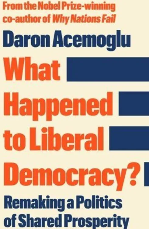 What Happened to Liberal Democracy?