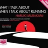 What I Talk About When I Talk About Running