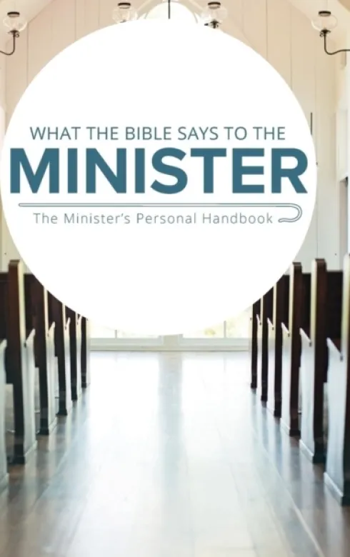 What the Bible Says to the Minister