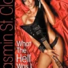 What the Hell Was I Thinking?!!' Confessions of the World's Most Controversial Sex Symbol