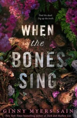 When the Bones Sing