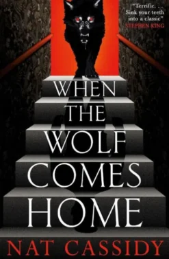 When the Wolf Comes Home