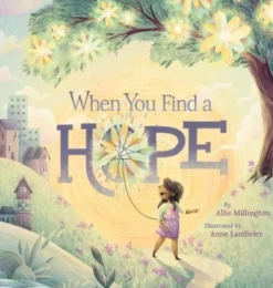 When You Find a Hope