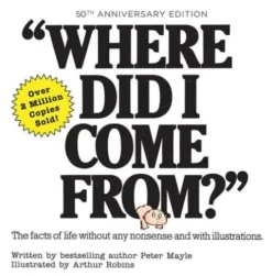 Where Did I Come From? 50th Anniversary Edition