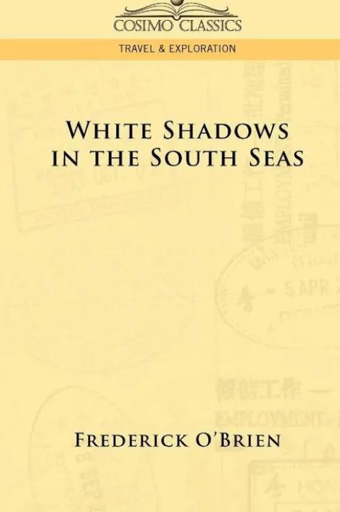 White Shadows in the South Seas